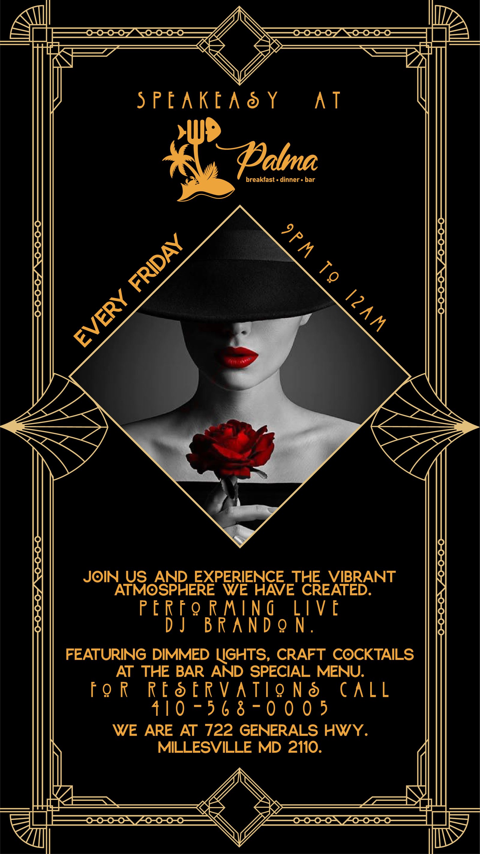 Speakeasy at Palma — Every Friday 9PM to 12AM